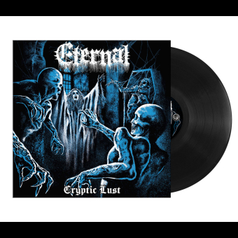 ETERNAL Cryptic Lust LP BLACK , PRE-ORDER [VINYL 12"]